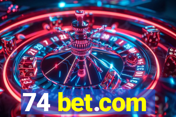 74 bet.com